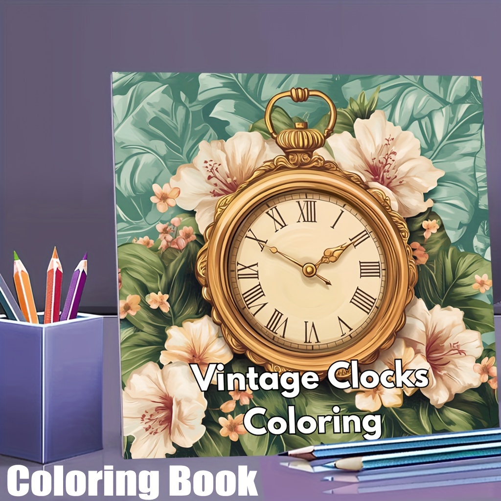 大人のストレス軽減のための28ページのヴィンテージ時計塗り絵 - Adult Coloring Book Stress Relief のレビューと価格